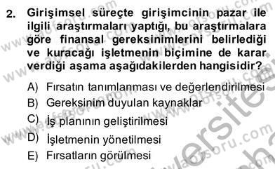 İş Planı Dersi 2013 - 2014 Yılı (Vize) Ara Sınav Soruları 2. Soru