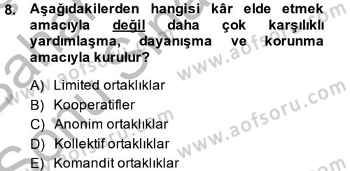 İş Planı Dersi 2013 - 2014 Yılı (Final) Dönem Sonu Sınav Soruları 8. Soru