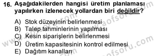 İş Planı Dersi 2014 - 2015 Yılı (Vize) Ara Sınav Soruları 16. Soru