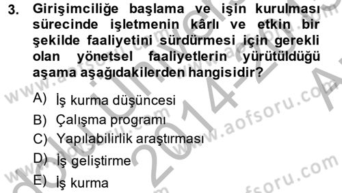 İş Planı Dersi 2014 - 2015 Yılı (Vize) Ara Sınav Soruları 3. Soru