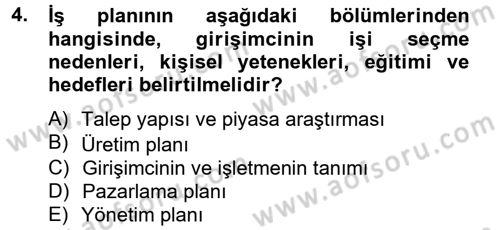 İş Planı Dersi 2014 - 2015 Yılı (Vize) Ara Sınav Soruları 4. Soru