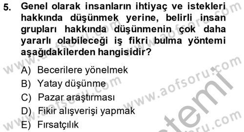 İş Planı Dersi 2014 - 2015 Yılı (Vize) Ara Sınav Soruları 5. Soru