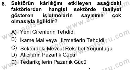 İş Planı Dersi 2014 - 2015 Yılı (Vize) Ara Sınav Soruları 8. Soru
