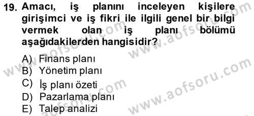 İş Planı Dersi 2014 - 2015 Yılı (Final) Dönem Sonu Sınav Soruları 19. Soru