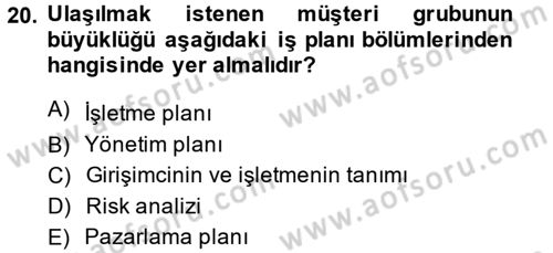 İş Planı Dersi 2014 - 2015 Yılı (Final) Dönem Sonu Sınav Soruları 20. Soru