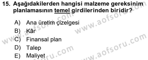 İş Planı Dersi 2015 - 2016 Yılı (Vize) Ara Sınav Soruları 15. Soru