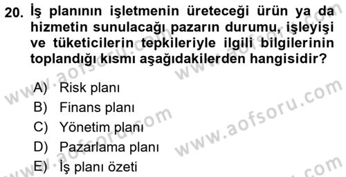 İş Planı Dersi 2015 - 2016 Yılı (Final) Dönem Sonu Sınav Soruları 20. Soru
