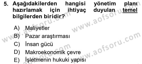 İş Planı Dersi 2015 - 2016 Yılı (Final) Dönem Sonu Sınav Soruları 5. Soru