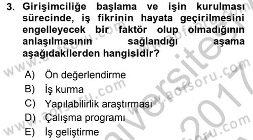 İş Planı Dersi 2016 - 2017 Yılı (Vize) Ara Sınav Soruları 3. Soru