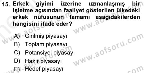 İş Planı Dersi 2017 - 2018 Yılı (Vize) Ara Sınav Soruları 15. Soru