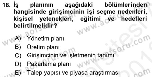 İş Planı Dersi 2017 - 2018 Yılı (Vize) Ara Sınav Soruları 18. Soru