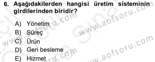 İş Planı Dersi 2017 - 2018 Yılı (Vize) Ara Sınav Soruları 6. Soru