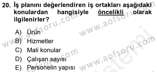 İş Planı Dersi 2017 - 2018 Yılı (Final) Dönem Sonu Sınav Soruları 20. Soru