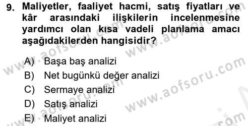 İş Planı Dersi 2017 - 2018 Yılı (Final) Dönem Sonu Sınav Soruları 9. Soru