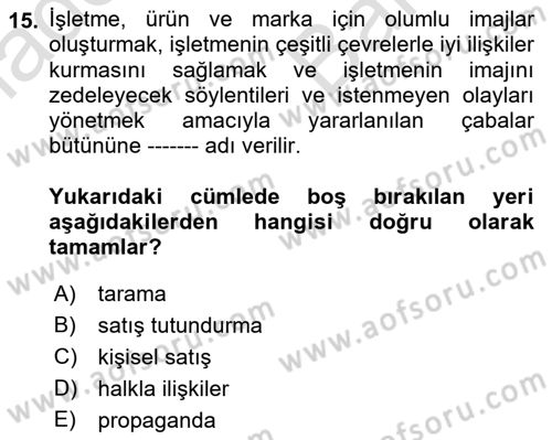 İş Planı Dersi 2021 - 2022 Yılı (Vize) Ara Sınav Soruları 15. Soru