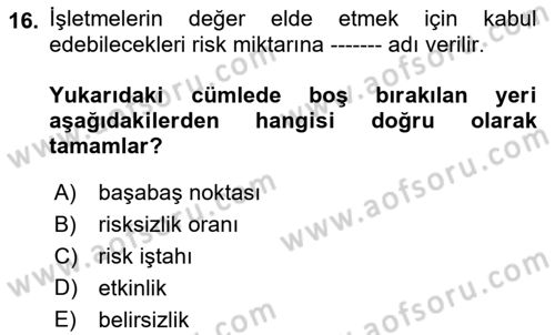İş Planı Dersi 2021 - 2022 Yılı (Final) Dönem Sonu Sınavı 16. Soru