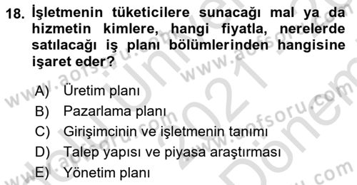 İş Planı Dersi 2021 - 2022 Yılı (Final) Dönem Sonu Sınavı 18. Soru