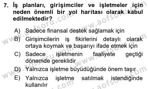 İş Planı Dersi 2023 - 2024 Yılı (Vize) Ara Sınav Soruları 7. Soru