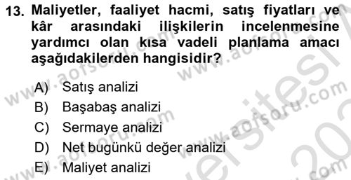 İş Planı Dersi 2023 - 2024 Yılı (Final) Dönem Sonu Sınav Soruları 13. Soru