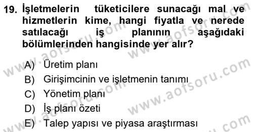 İş Planı Dersi 2023 - 2024 Yılı (Final) Dönem Sonu Sınav Soruları 19. Soru