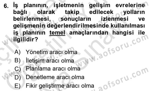 İş Planı Dersi Ara Sınavı Deneme Sınav Soruları 6. Soru