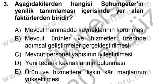 Yenilik Yönetimi Dersi Ara Sınavı Deneme Sınav Soruları 3. Soru