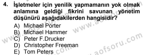 Yenilik Yönetimi Dersi Ara Sınavı Deneme Sınav Soruları 4. Soru