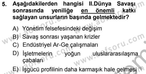 Yenilik Yönetimi Dersi Ara Sınavı Deneme Sınav Soruları 5. Soru