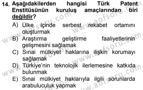 Yenilik Yönetimi Dersi 2012 - 2013 Yılı (Final) Dönem Sonu Sınav Soruları 14. Soru