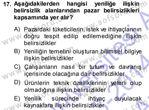 Yenilik Yönetimi Dersi 2013 - 2014 Yılı (Vize) Ara Sınav Soruları 17. Soru