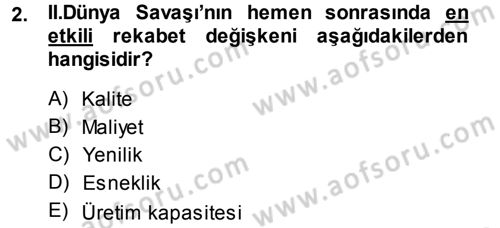 Yenilik Yönetimi Dersi 2013 - 2014 Yılı (Vize) Ara Sınav Soruları 2. Soru