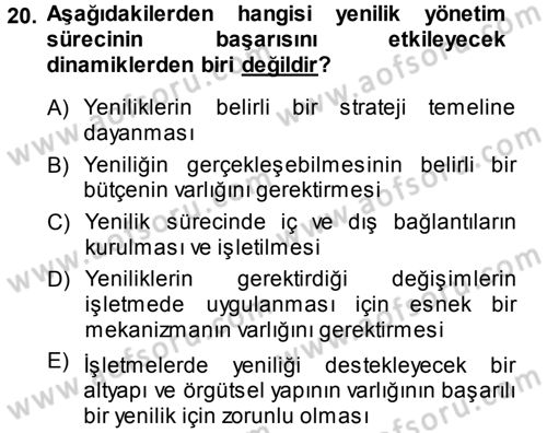 Yenilik Yönetimi Dersi Ara Sınavı Deneme Sınav Soruları 20. Soru