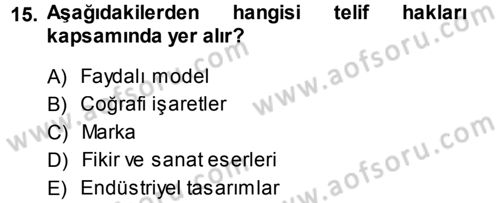 Yenilik Yönetimi Dersi 2013 - 2014 Yılı (Final) Dönem Sonu Sınav Soruları 15. Soru