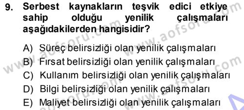 Yenilik Yönetimi Dersi 2013 - 2014 Yılı (Final) Dönem Sonu Sınav Soruları 9. Soru
