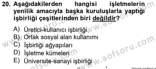 Yenilik Yönetimi Dersi 2013 - 2014 Yılı Tek Ders Sınav Soruları 20. Soru