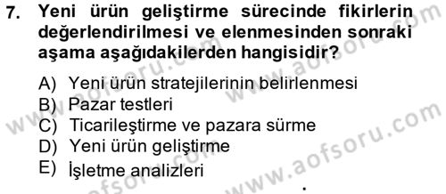 Yenilik Yönetimi Dersi 2014 - 2015 Yılı (Vize) Ara Sınav Soruları 7. Soru