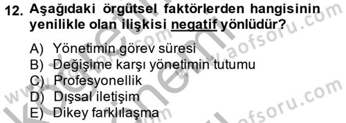 Yenilik Yönetimi Dersi 2014 - 2015 Yılı (Final) Dönem Sonu Sınav Soruları 12. Soru