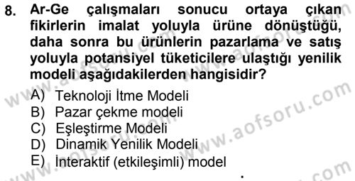 Yenilik Yönetimi Dersi 2014 - 2015 Yılı Tek Ders Sınav Soruları 8. Soru