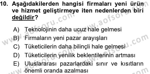 Yenilik Yönetimi Dersi 2015 - 2016 Yılı (Vize) Ara Sınav Soruları 10. Soru