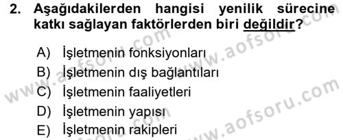 Yenilik Yönetimi Dersi Ara Sınavı Deneme Sınav Soruları 2. Soru