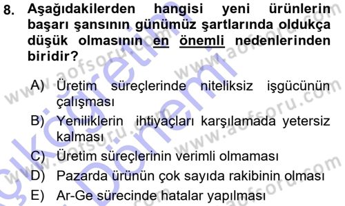 Yenilik Yönetimi Dersi Ara Sınavı Deneme Sınav Soruları 8. Soru