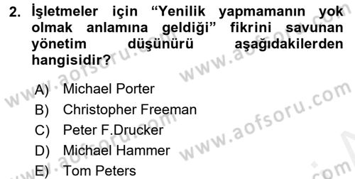 Yenilik Yönetimi Dersi 2015 - 2016 Yılı Tek Ders Sınav Soruları 2. Soru
