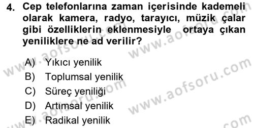 Yenilik Yönetimi Dersi 2016 - 2017 Yılı 3 Ders Sınav Soruları 4. Soru