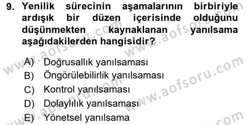 Yenilik Yönetimi Dersi 2016 - 2017 Yılı 3 Ders Sınav Soruları 9. Soru