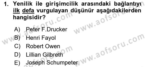 Yenilik Yönetimi Dersi 2016 - 2017 Yılı (Vize) Ara Sınav Soruları 1. Soru