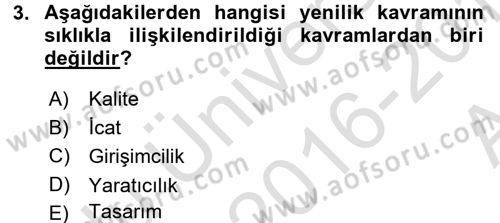 Yenilik Yönetimi Dersi Ara Sınavı Deneme Sınav Soruları 3. Soru