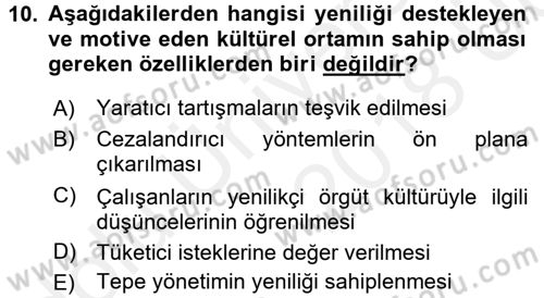 Yenilik Yönetimi Dersi 2017 - 2018 Yılı 3 Ders Sınav Soruları 10. Soru