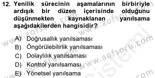 Yenilik Yönetimi Dersi 2017 - 2018 Yılı 3 Ders Sınav Soruları 12. Soru