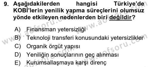Yenilik Yönetimi Dersi 2017 - 2018 Yılı (Final) Dönem Sonu Sınav Soruları 9. Soru