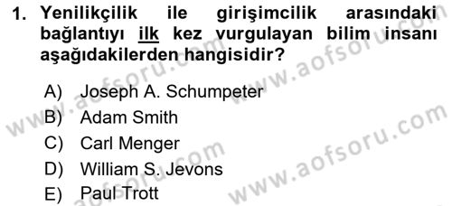 Yenilik Yönetimi Dersi 2018 - 2019 Yılı 3 Ders Sınav Soruları 1. Soru